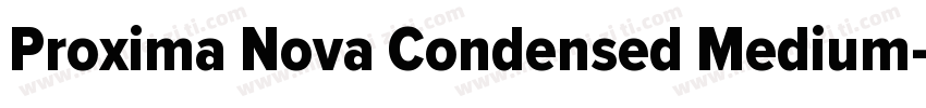 Proxima Nova Condensed Medium字体转换